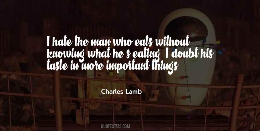 Charles Lamb Quotes #1090340