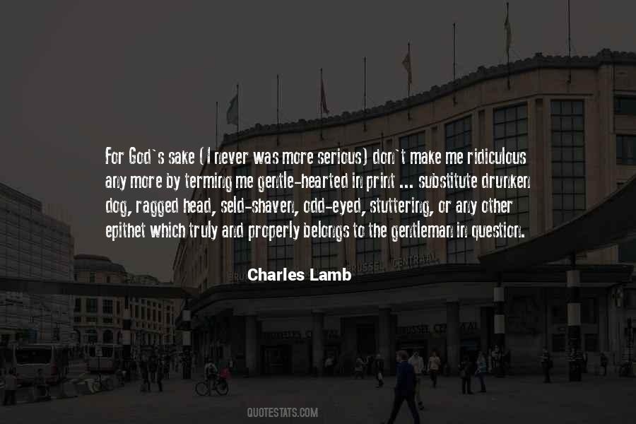 Charles Lamb Quotes #543638