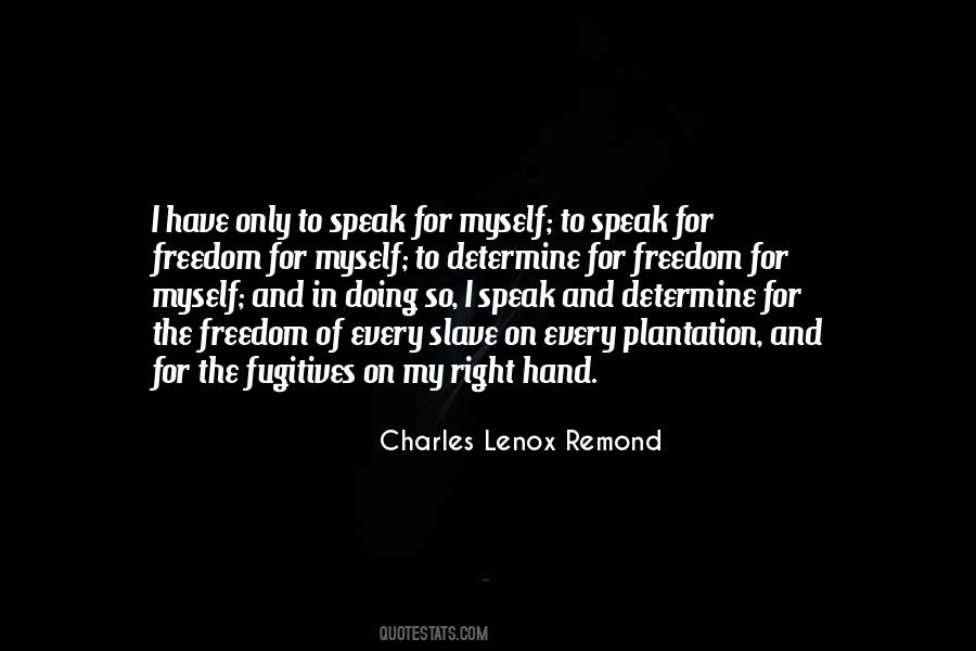 Charles Lenox Remond Quotes #793369