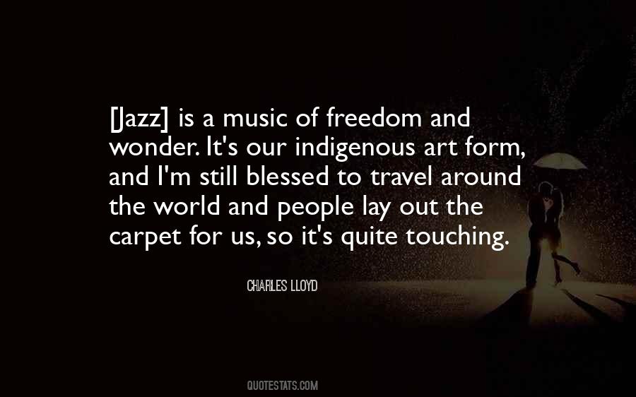 Charles Lloyd Quotes #1857829