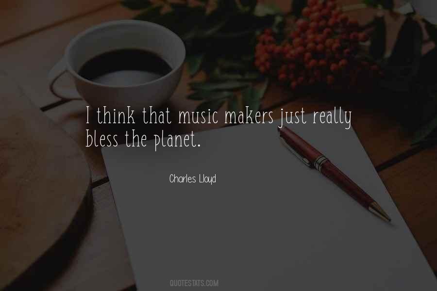 Charles Lloyd Quotes #893397