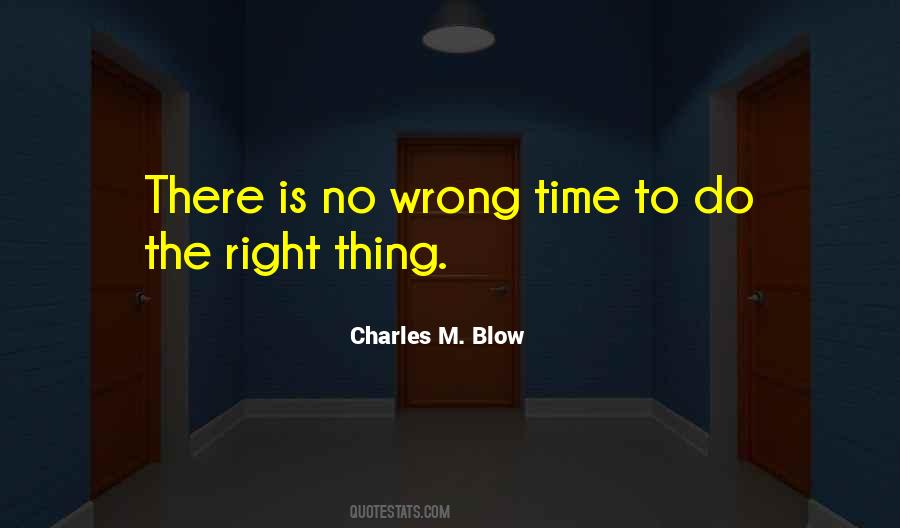 Charles M. Blow Quotes #198667