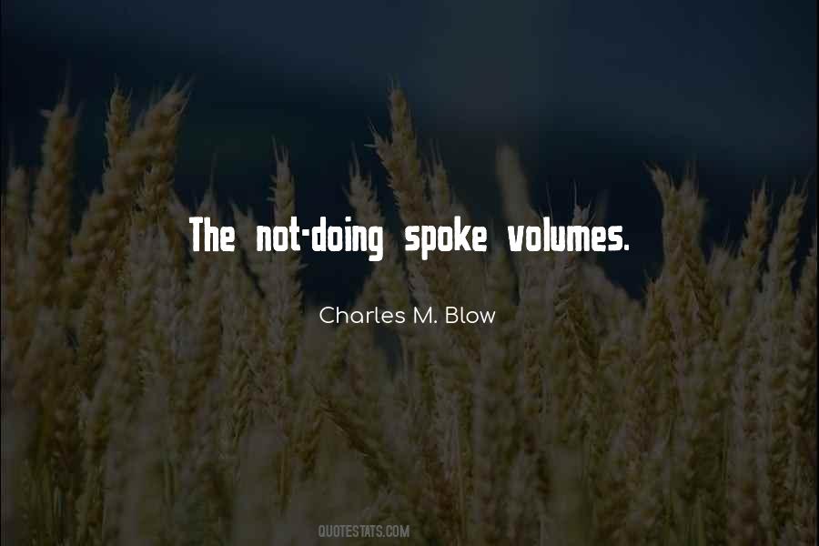 Charles M. Blow Quotes #868390