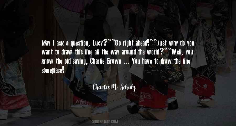 Charles M. Schulz Quotes #262348