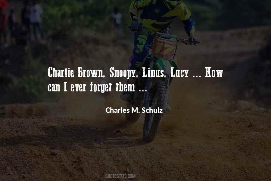 Charles M. Schulz Quotes #785046