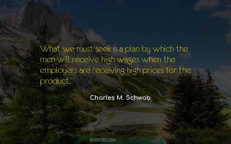 Charles M. Schwab Quotes #1186762