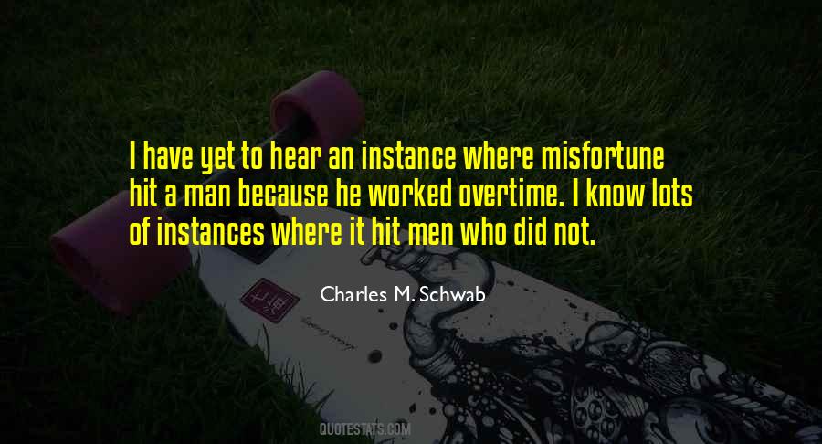 Charles M. Schwab Quotes #1433130