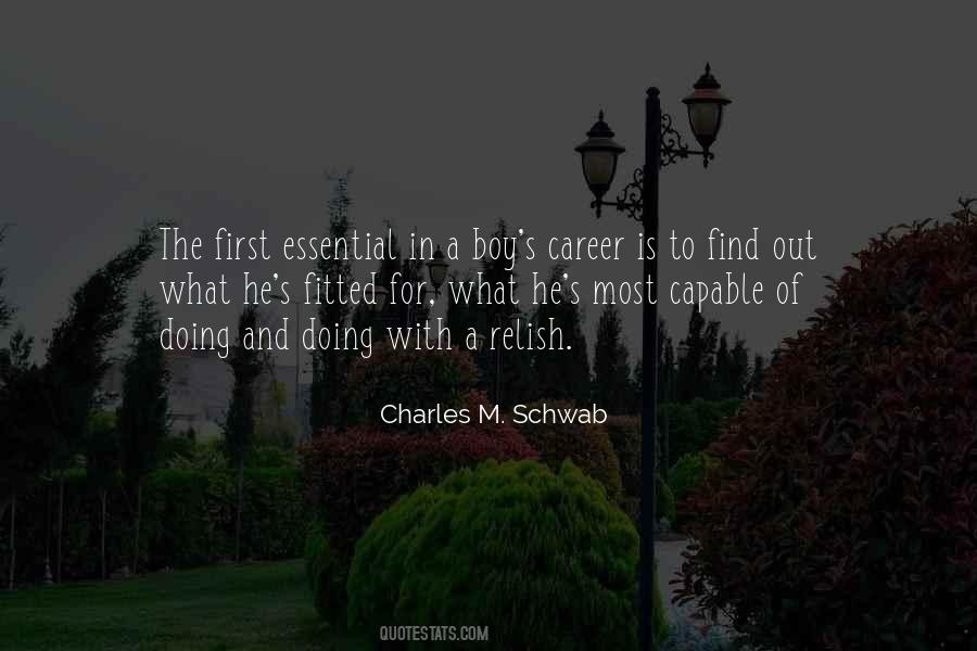 Charles M. Schwab Quotes #1732407