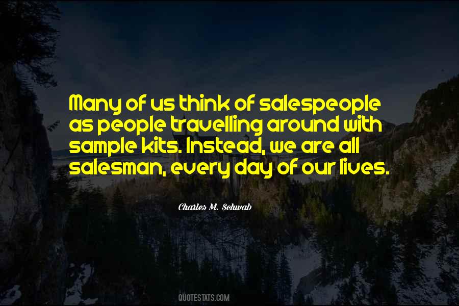 Charles M. Schwab Quotes #252584