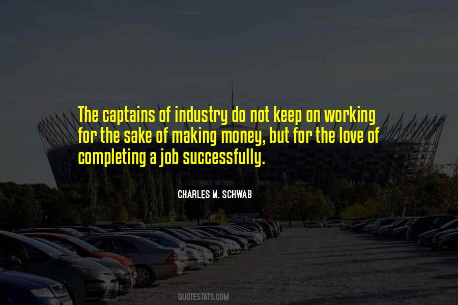 Charles M. Schwab Quotes #352384
