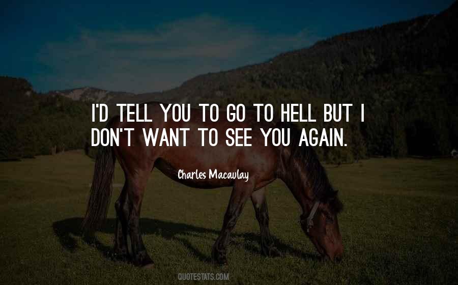 Charles Macaulay Quotes #1533168 Charles Macaulay Quotes #1533168