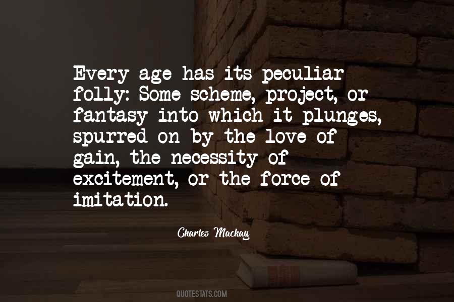 Charles Mackay Quotes #1062713