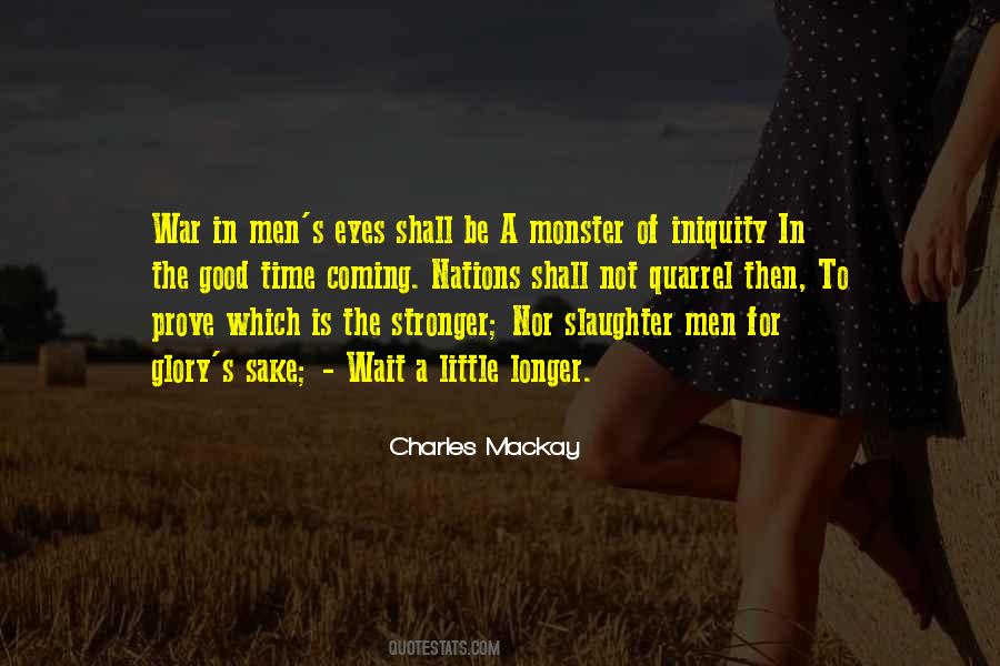 Charles Mackay Quotes #1522730