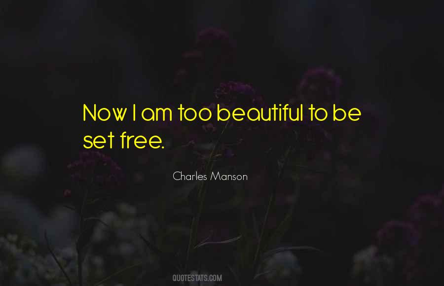 Charles Manson Quotes #1173442