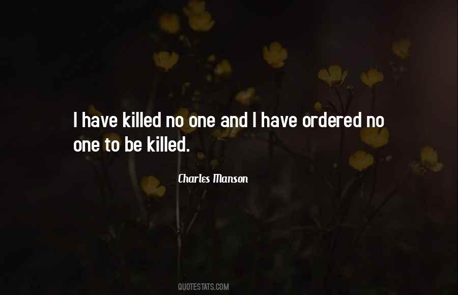 Charles Manson Quotes #1282563 Charles Manson Quotes #1282563