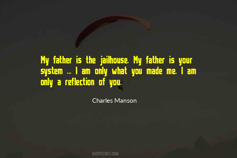 Charles Manson Quotes #1489314 Charles Manson Quotes #1489314