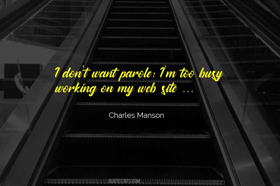 Charles Manson Quotes #1808942
