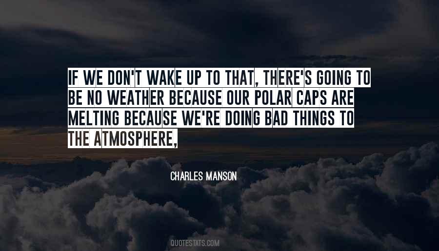 Charles Manson Quotes #209307