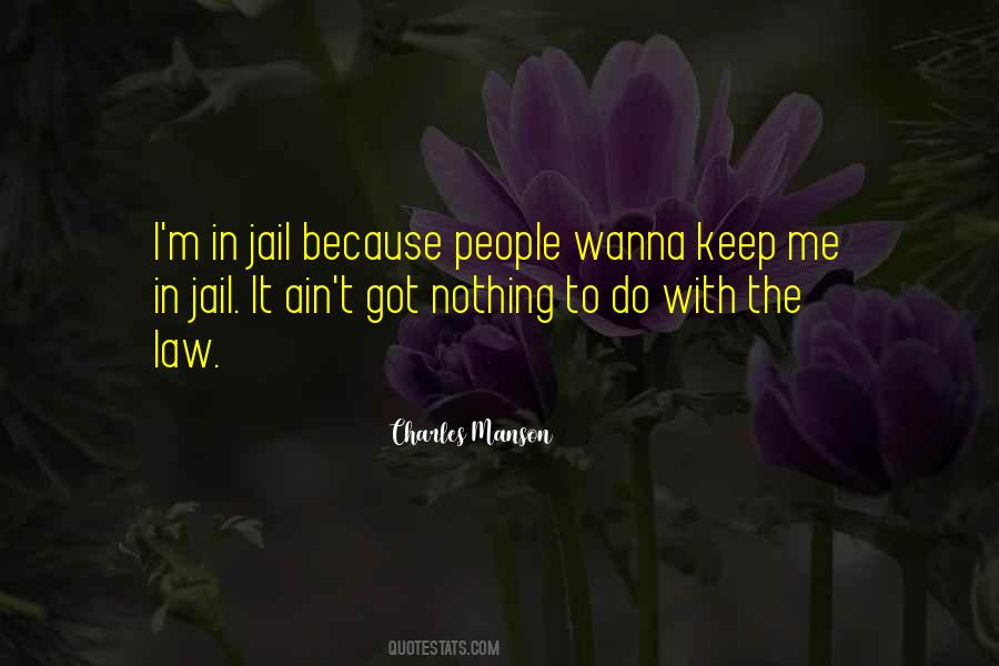 Charles Manson Quotes #298238 Charles Manson Quotes #298238