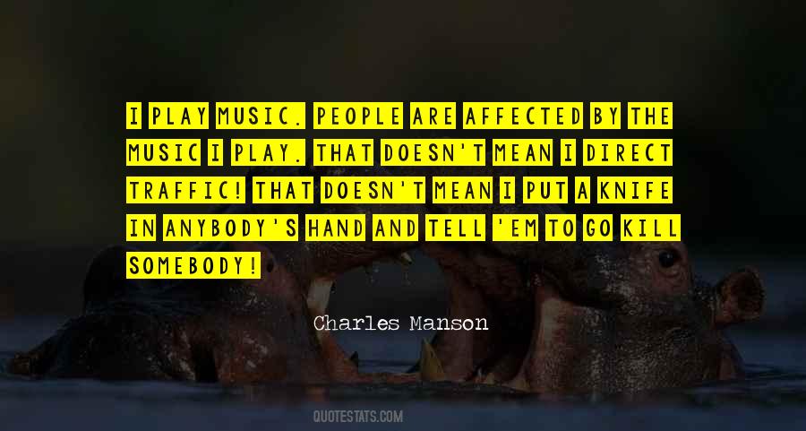 Charles Manson Quotes #300424