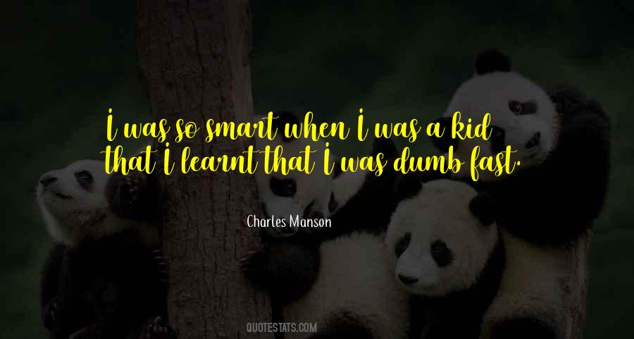 Charles Manson Quotes #606084