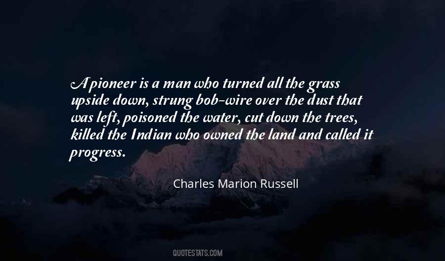 Charles Marion Russell Quotes #484948