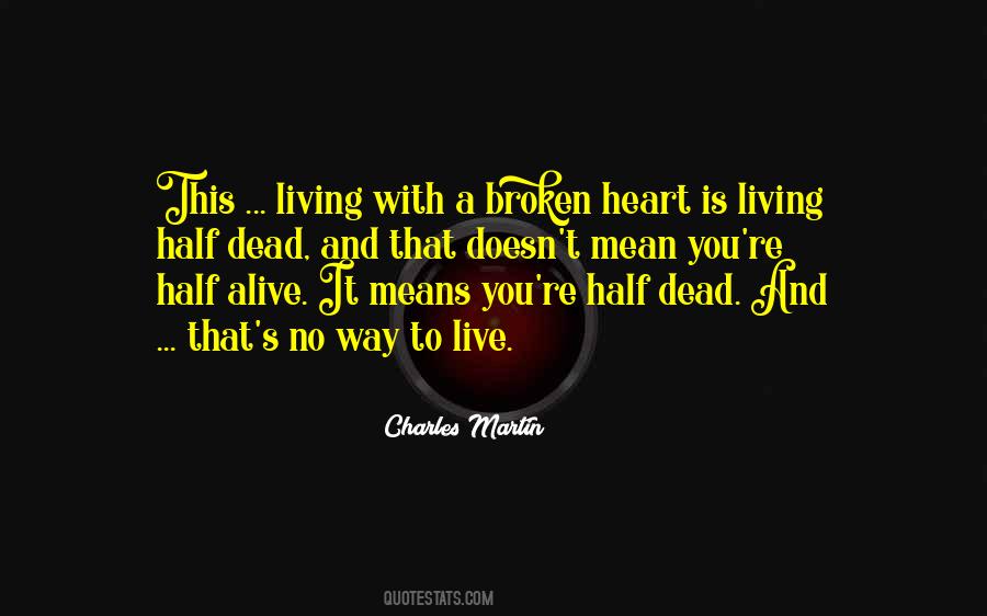 Charles Martin Quotes #645170