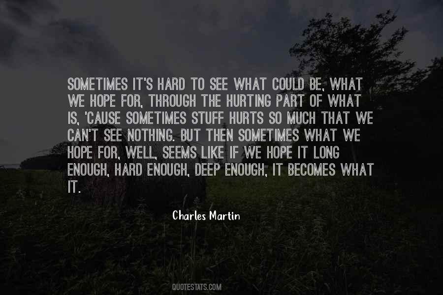 Charles Martin Quotes #761555