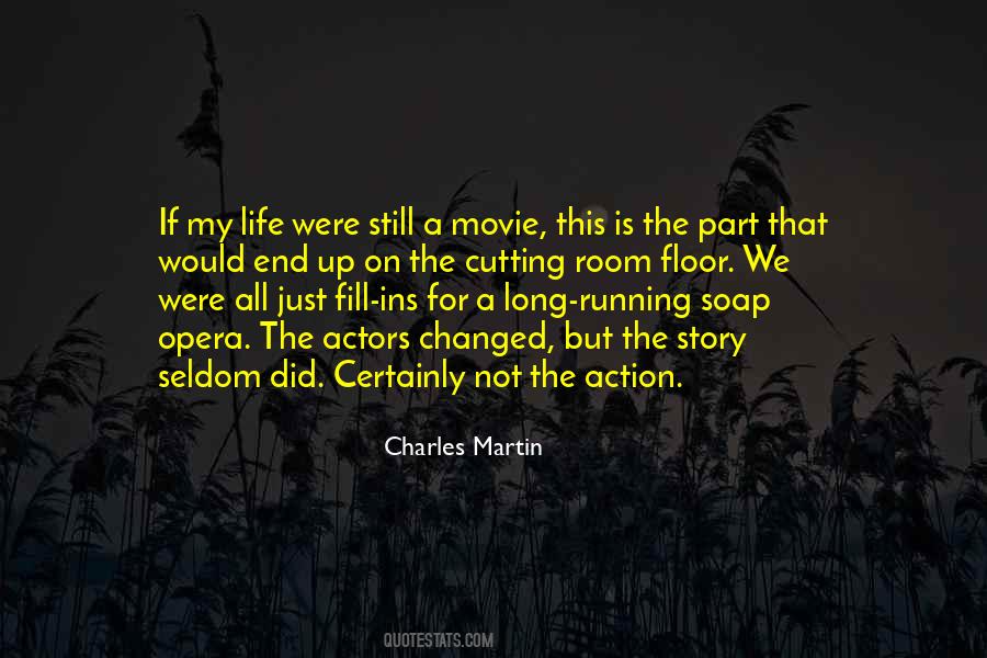 Charles Martin Quotes #781092