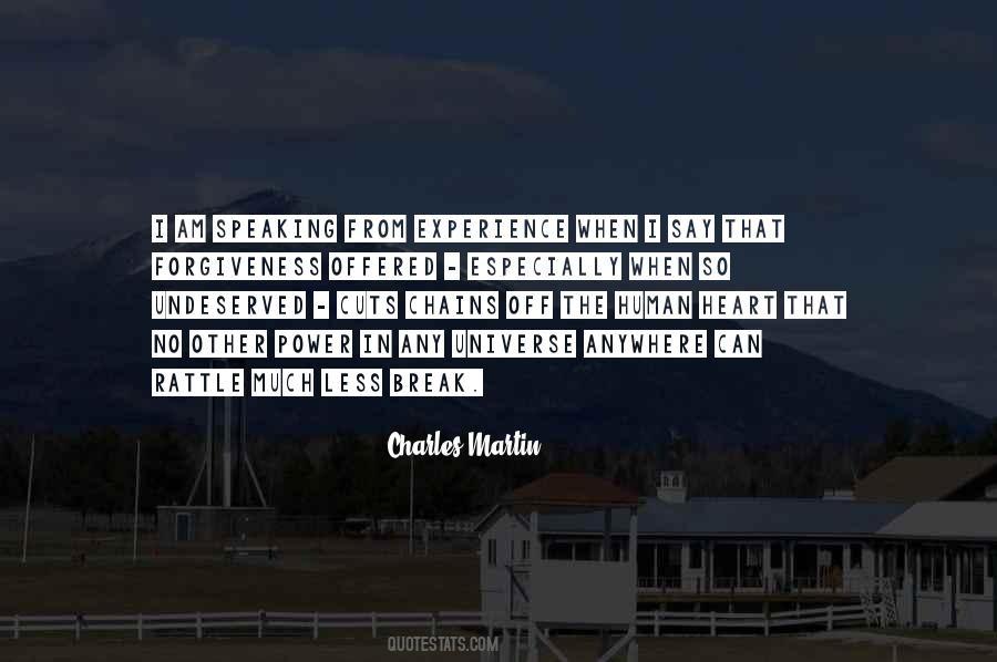 Charles Martin Quotes #991197