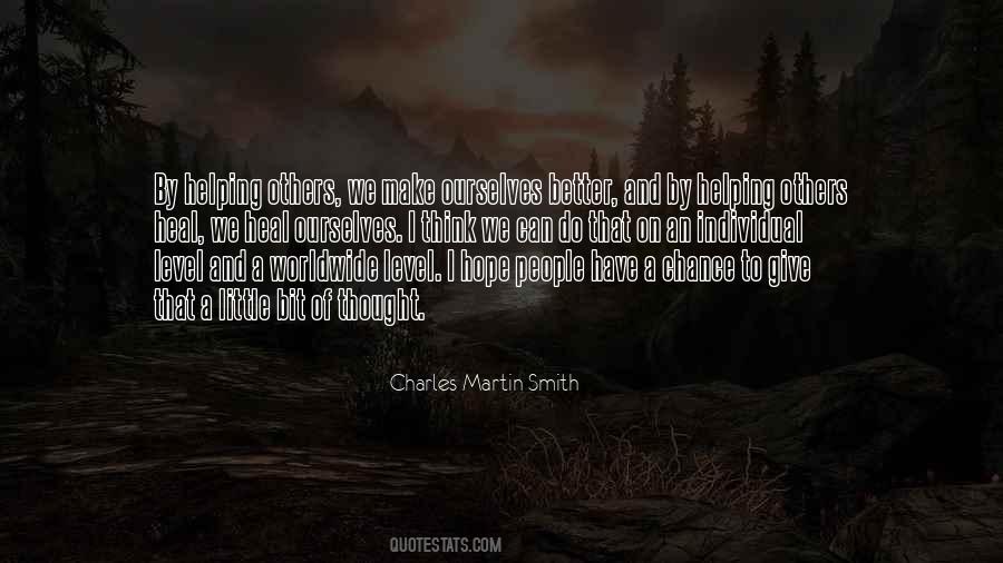 Charles Martin Smith Quotes #1411149