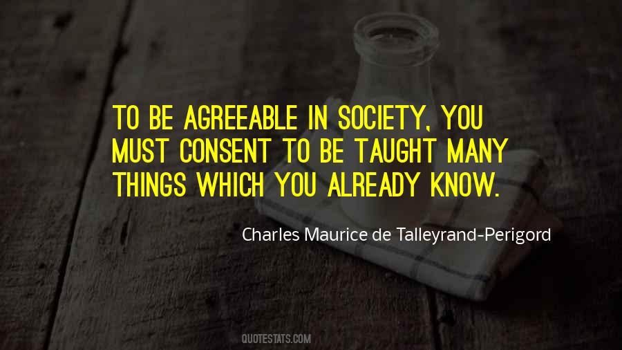 Charles Maurice De Talleyrand-Perigord Quotes #954934