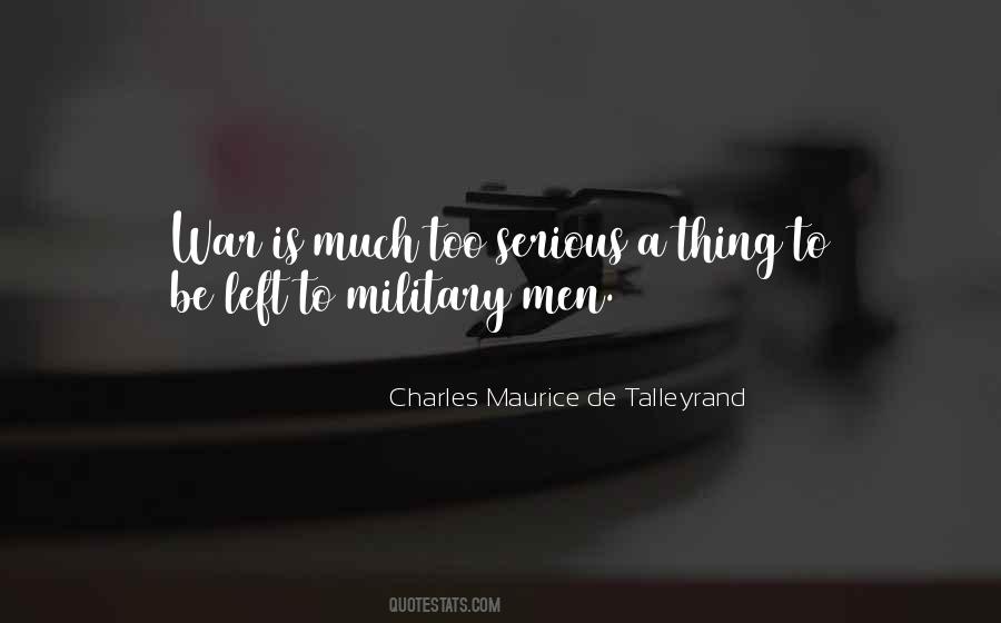 Charles Maurice De Talleyrand Quotes #423818