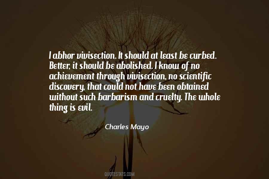 Charles Mayo Quotes #1053990