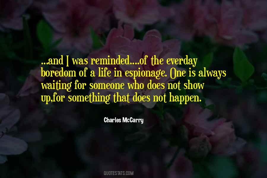 Charles McCarry Quotes #866483