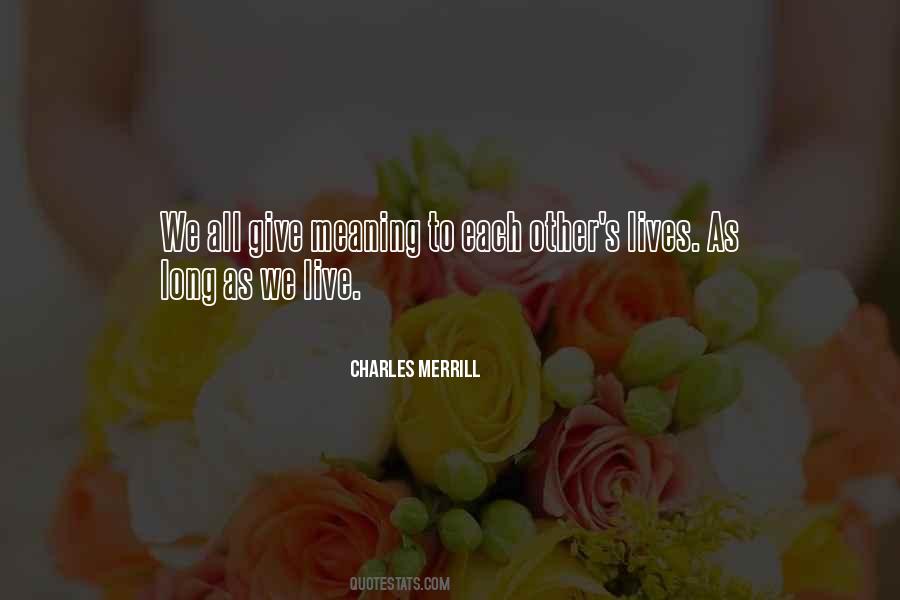 Charles Merrill Quotes #996488
