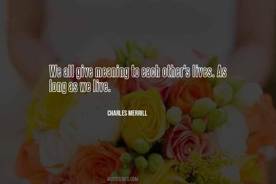 Charles Merrill Quotes #996488 Charles Merrill Quotes #996488