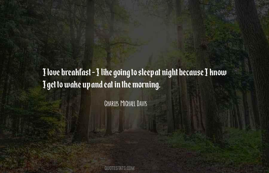 Charles Michael Davis Quotes #910944
