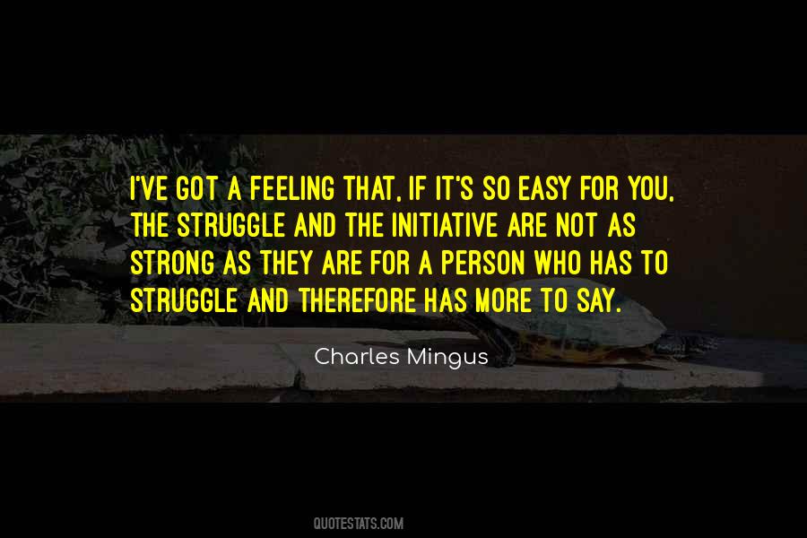 Charles Mingus Quotes #1195449
