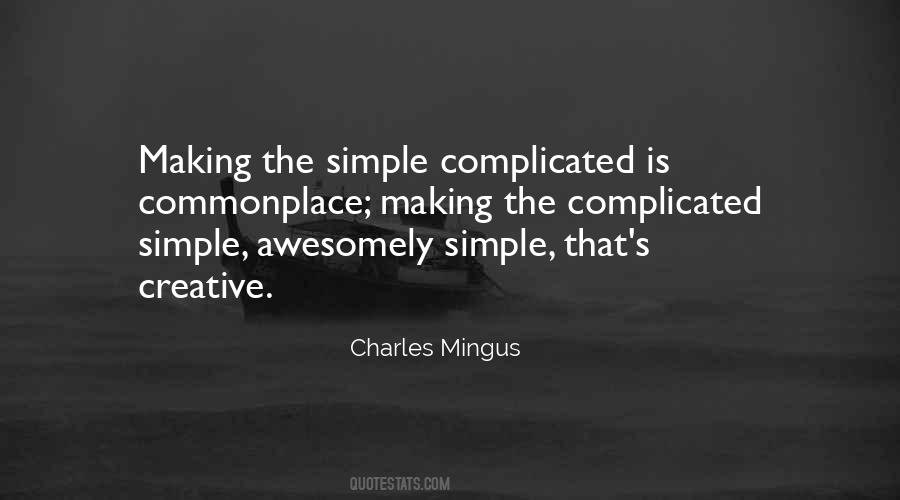 Charles Mingus Quotes #1300810