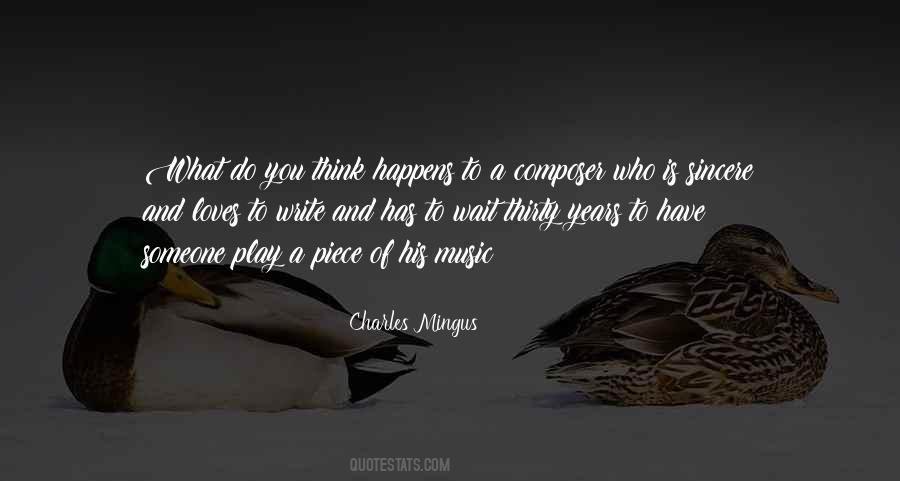 Charles Mingus Quotes #357686