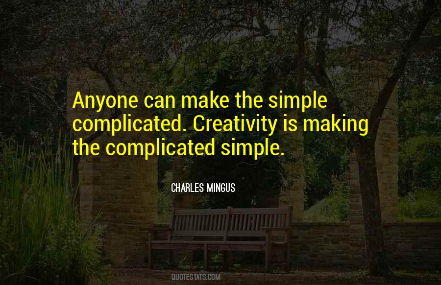 Charles Mingus Quotes #661687
