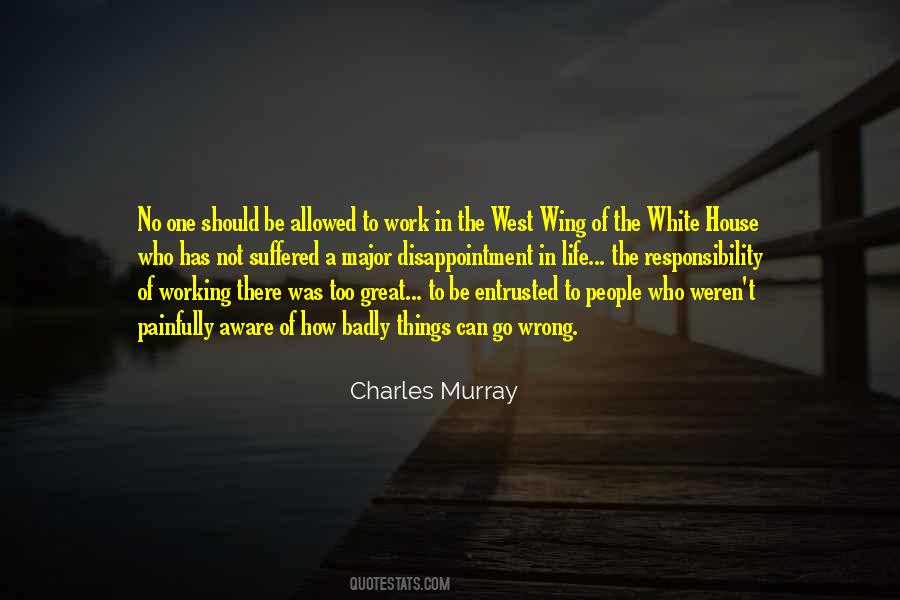 Charles Murray Quotes #318337