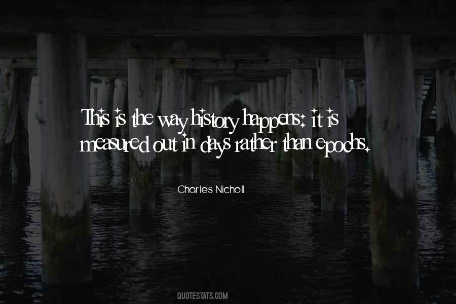 Charles Nicholl Quotes #878454