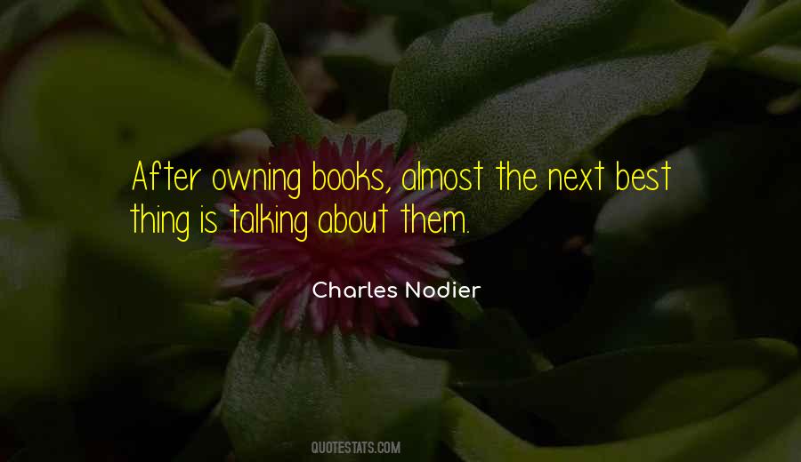 Charles Nodier Quotes #1524173