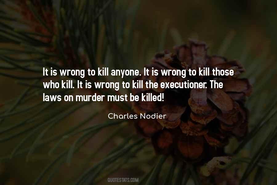 Charles Nodier Quotes #1795696