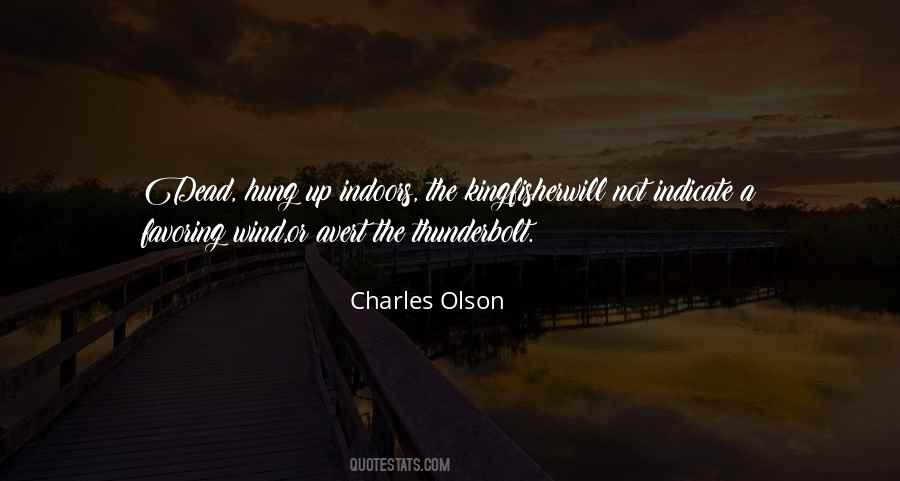Charles Olson Quotes #1188746