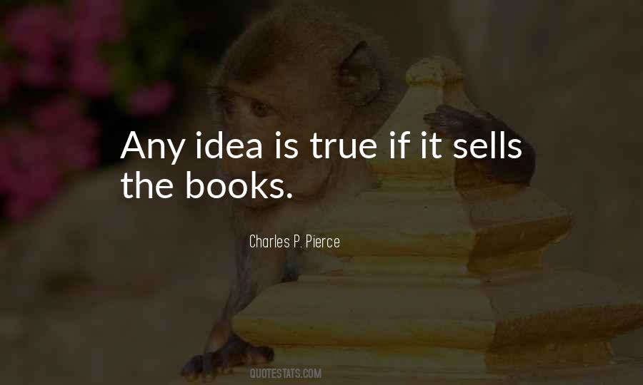 Charles P. Pierce Quotes #667964