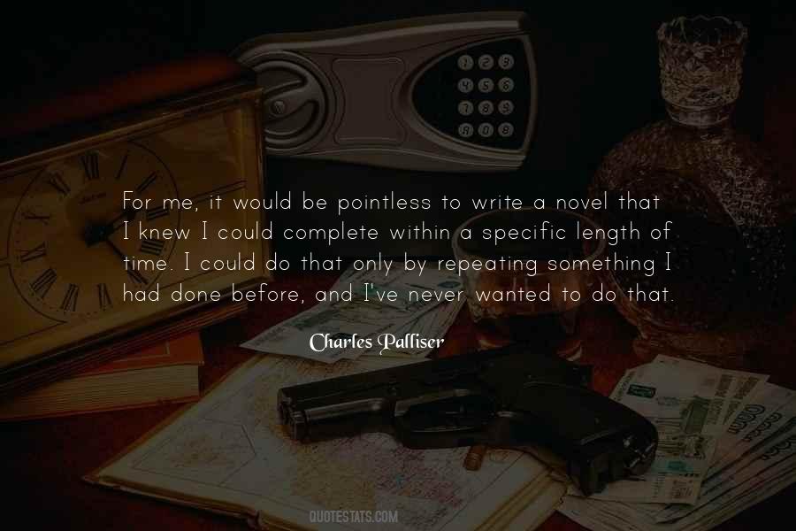 Charles Palliser Quotes #18177