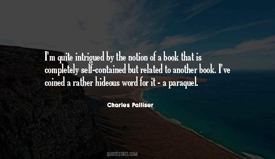 Charles Palliser Quotes #635651